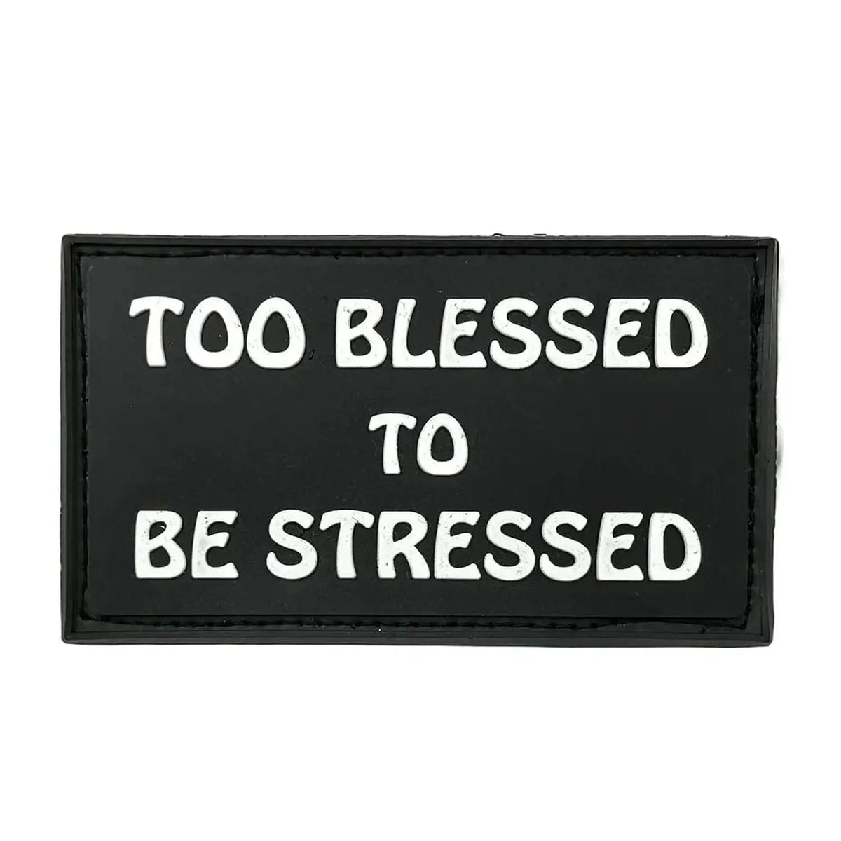 Bear KompleX Velcro Patch "To Blessed To Be Stressed" kaufen bei haghpowered.com