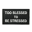 Bear KompleX Velcro Patch "To Blessed To Be Stressed" kaufen bei haghpowered.com