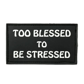 Bear KompleX Velcro Patch "To Blessed To Be Stressed" kaufen bei haghpowered.com