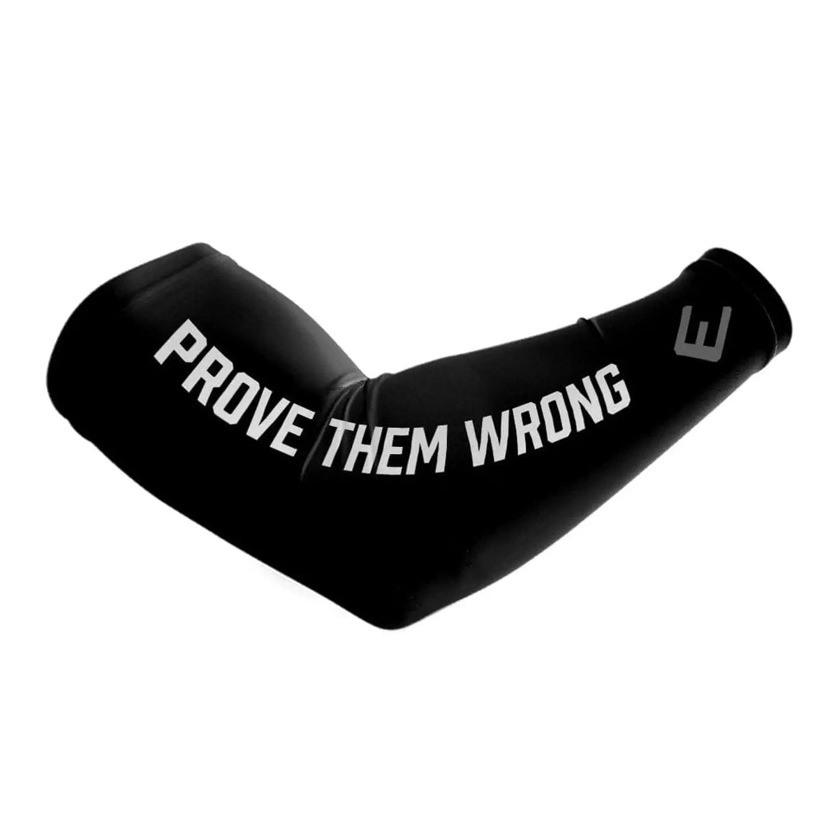 Elite Athletic Gear Prove Them Wrong Arm Sleeve kaufen bei haghpowered.com