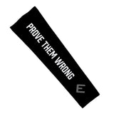 Elite Athletic Gear Prove Them Wrong Arm Sleeve kaufen bei haghpowered.com